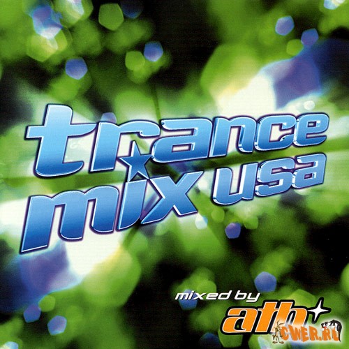 Trance Mix USA mixed by ATB