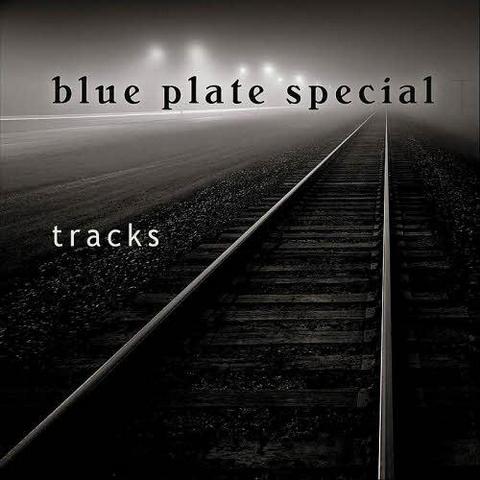 Blue Plate Special. Tracks (2010)
