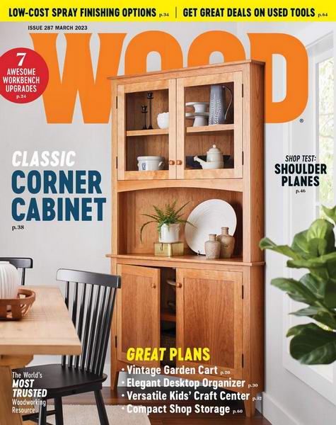 Wood Magazine №287 March 2023