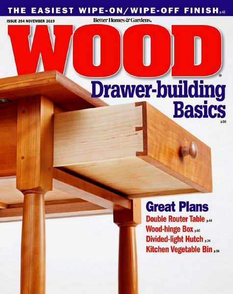 Wood Magazine №263 October октябрь 2019