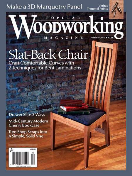 Popular Woodworking №220 October октябрь 2015