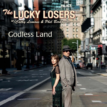 The Lucky Losers - Godless Land (2020)