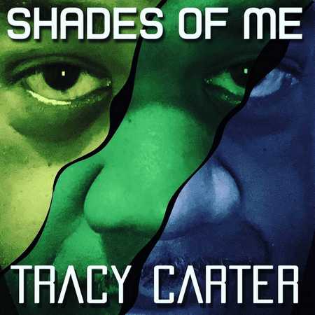 Tracy Carter - Shades Of Me (2022)
