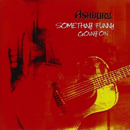 Ashbury - Something Funny Going On (2010)