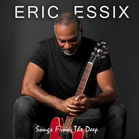 Eric Essix - Songs From The Deep (2020)