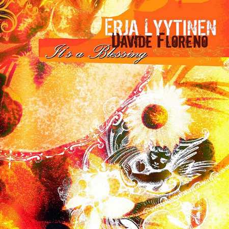 Erja Lyytinen & Davide Floreno - It's A Blessing (2005)