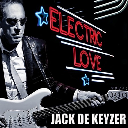 Jack De Keyzer - Electric Love (2012)