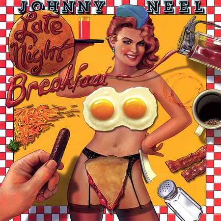 Johnny Neel - Late Night Breakfast (2000)
