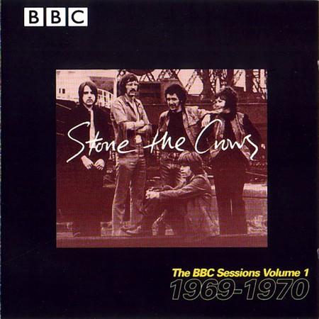 Stone The Crows - The BBC Sessions Volume 1 1969-1970 (1998)