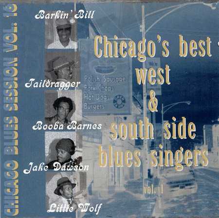 Various Artists - Chicago's Best West & South Side Blues Singers Vol. 16 (1995)