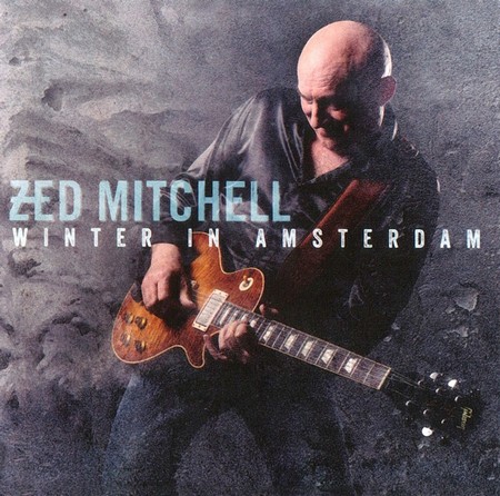 Zed Mitchell - Winter In Amsterdam (2017)