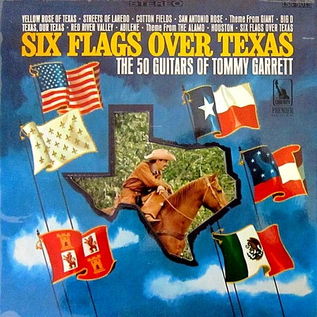 The 50 Guitars of Tommy Garrett - Six Flags Over Texas (1967)
