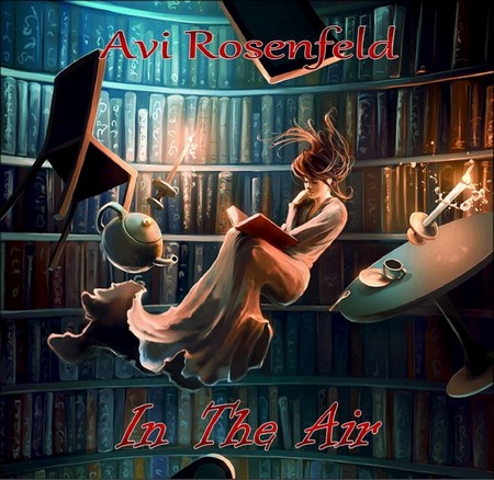 Avi Rosenfeld - In The Air (2019)