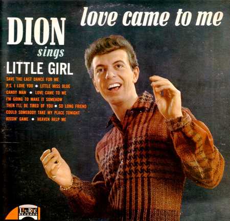 Dion - Love Came To Me (1963)