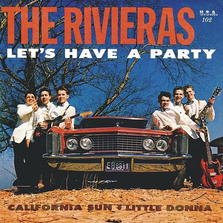 The Rivieras - California Sun (1964)
