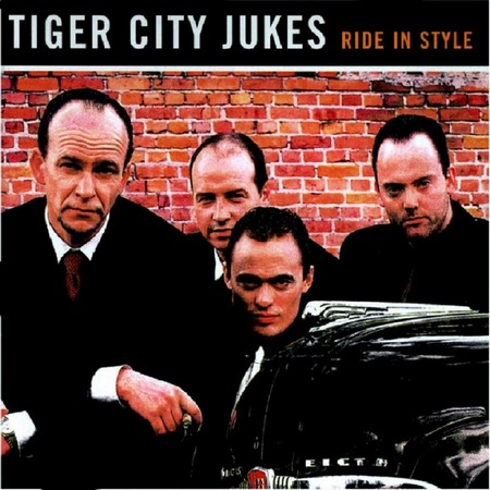 Tiger City Jukes - Ride In Style (1999)