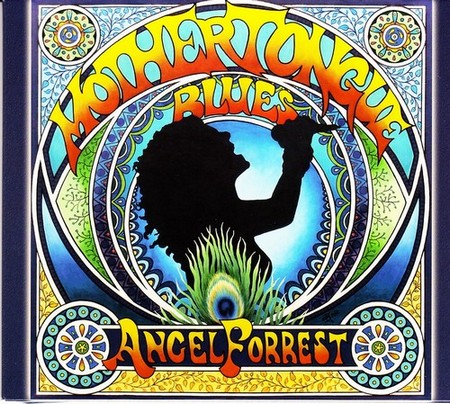 Angel Forrest - Mother Tongue Blues (2012)