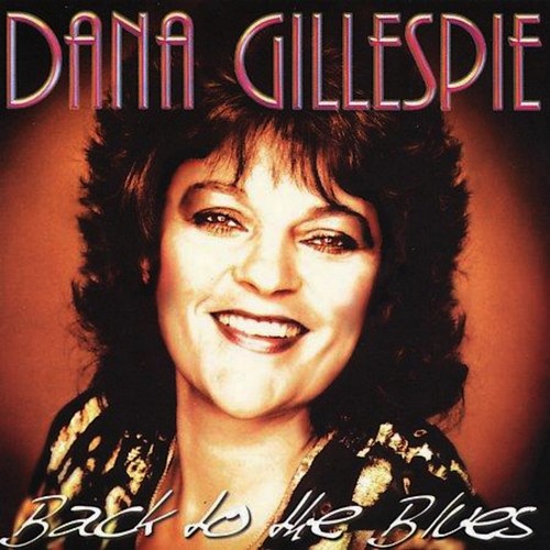 Dana Gillespie - Back To The Blues (1999)