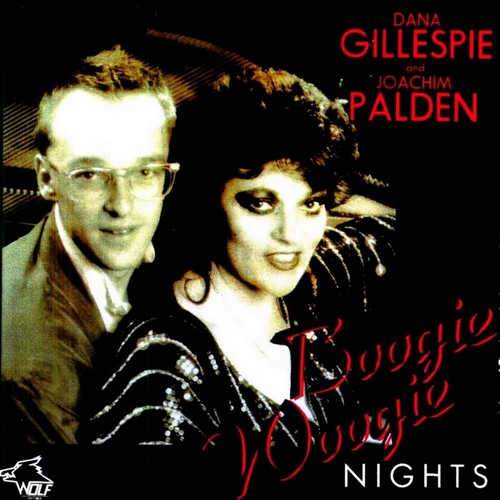 Dana Gillespie & Joachim Palden - Boogie Woogie Nights (1990)