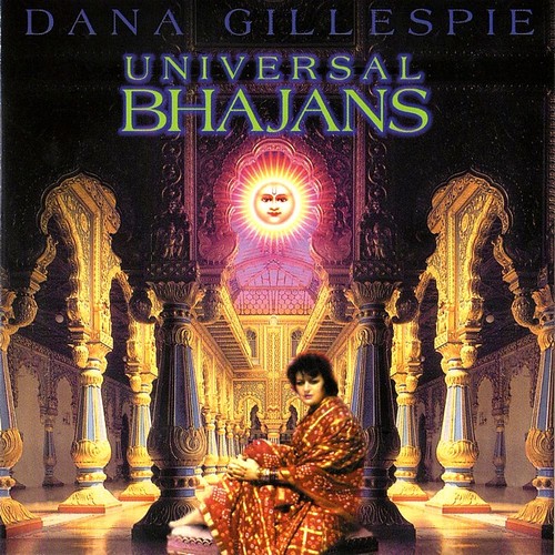 Dana Gillespie - Universal Bhajans (2001)