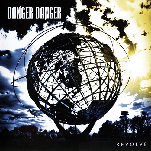 Danger Danger - Revolve (2009)