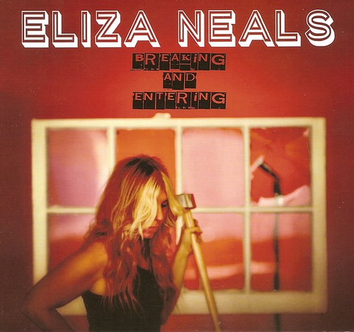 Eliza Neals - Breaking And Entering (2015)