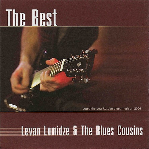 Levan Lomidze & The Blues Cousins - The Best (2007)