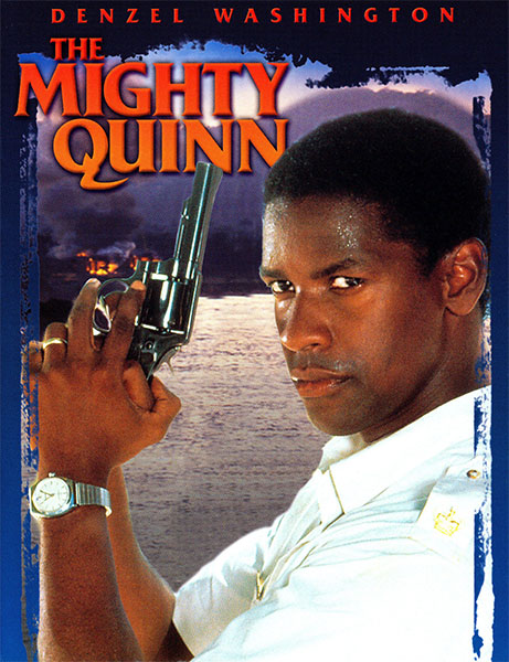The Mighty Quinn 1989