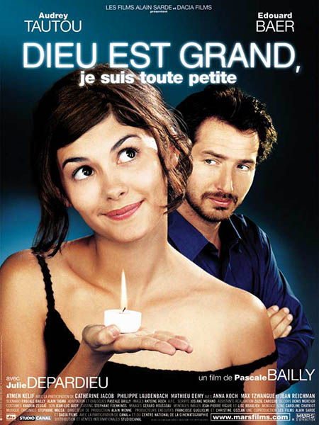 Бог большой, я маленькая / Dieu est grand, je suis toute petite (2001/DVDRip)