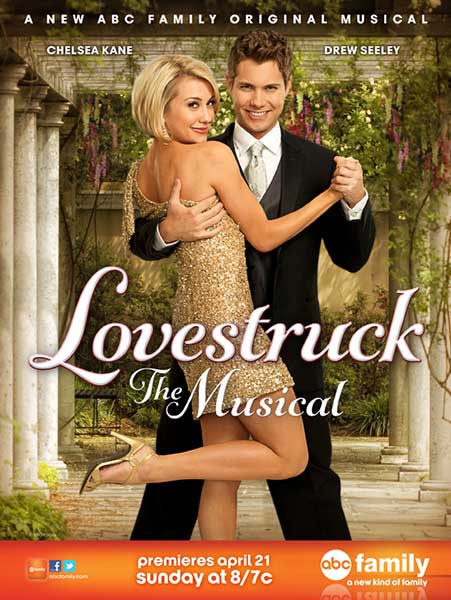 Безумно влюбленный: Мюзикл / Lovestruck: The Musical (2013/WEB-DLRip)