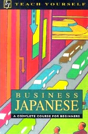 M. Jenkins,  L. Strugnell. Business Japanese