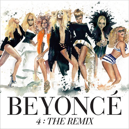 Beyonce - 4: The Remix