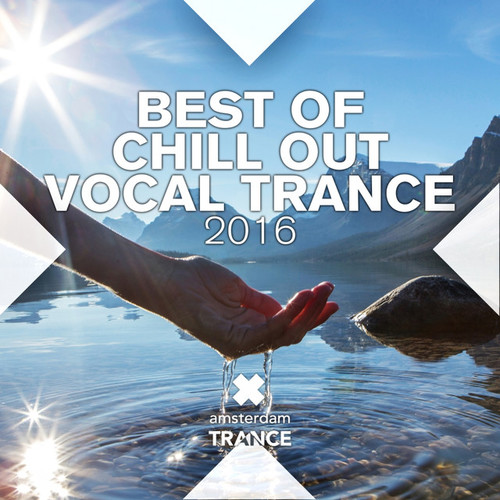 Best of Chill Out Vocal Trance
