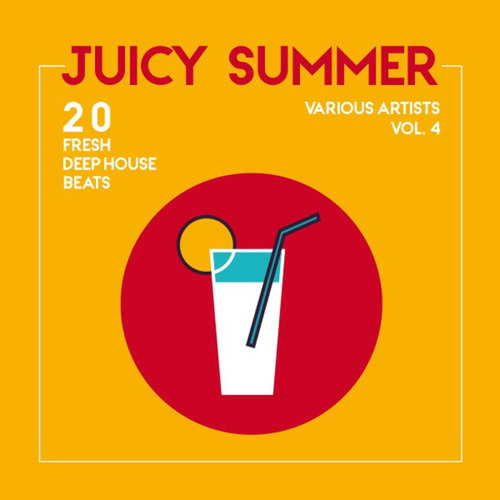 Juicy Summer: 20 Fresh Deep-House Beats Vol.4