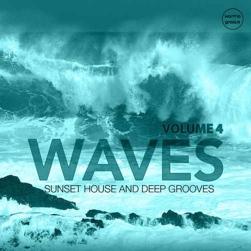 Waves Vol.4: Sunset House and Deep Grooves