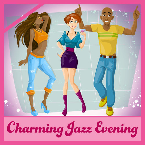 Charming Jazz Evening: Smooth Music For Dinner, Friends Time and Background Piano Bar