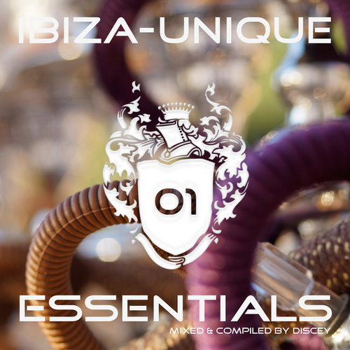 Ibiza-Unique Essentials Vol.1 Mixed by Discey