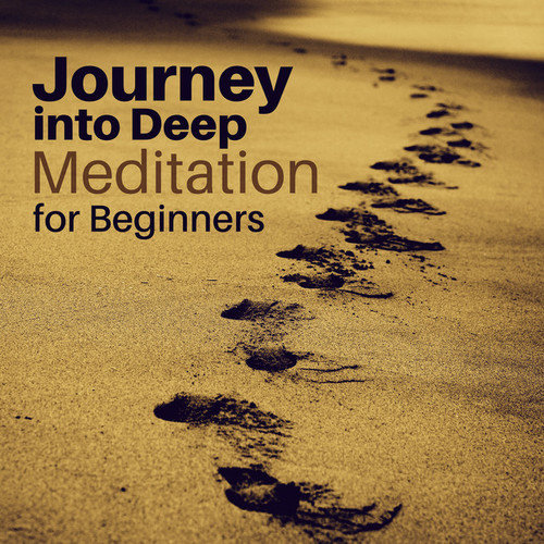 Journey into Deep Meditation for Beginners: Quick Relaxation