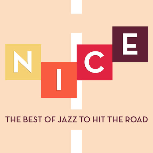 Nice The Best of Jazz to Hit the Road