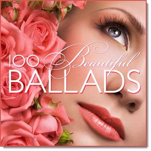 100 Beautiful Ballads (2016)
