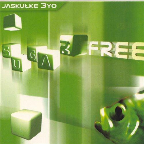 Jaskulke 3yo - Sugarfree (2003)