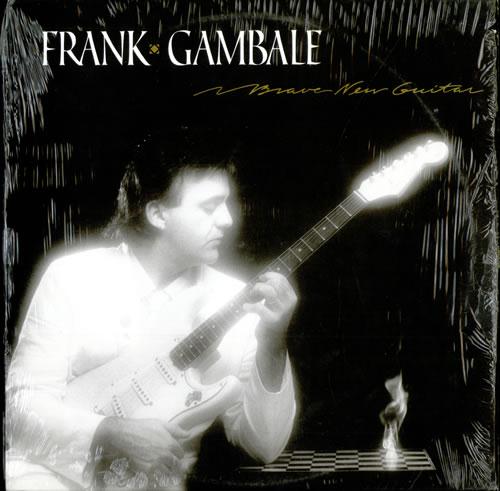 Frank Gambale - Brave New Guitar - 1985 (1998)