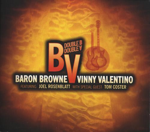 Vinny Valentino, Baron Browne and Joel Rosenblatt - Double B Double V (2011)