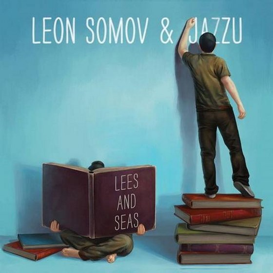 Leon Somov and Jazzu. Lees and Seas (2013)