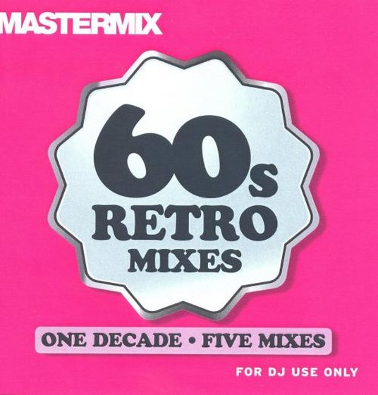Mastermix: 60s Retro Mixes (2010)