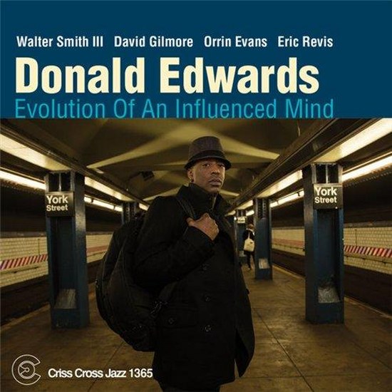 Donald Edwards. Evolution Of An Influenced Mind (2014)