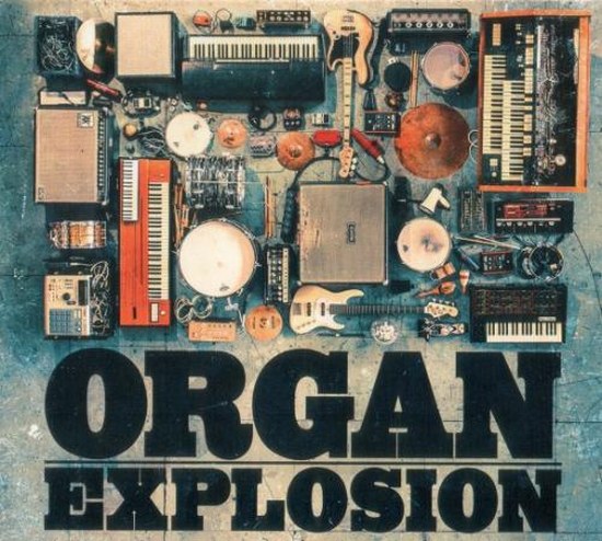 Organ Explosion. Organ Explosion (2014)