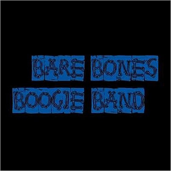 скачать Bare Bones Boogie Band. Bare Bones Boogie Band (Blue Album) (2012)