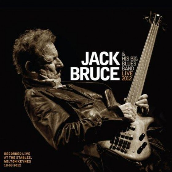 скачать Jack Bruce. Jack Bruce & His Big Blues Band Live (2012)