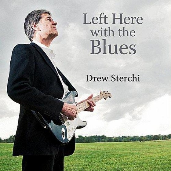 скачать Drew Sterchi. Left Here With the Blues (2012)